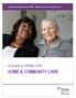 A Guide to HNHB LHIN HOME & COMMUNITY CARE