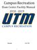 Campus Recreation. Elam Center Facility Manual Revised 5/17/18