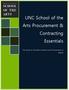 UNC School of the Arts Procurement & Contracting Essentials. The Guide to Successful Contracts and Procurements at UNCSA