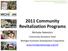 2011 Community Revitalization Programs