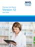 Pharmacy Care Record. Version 12. User Guide