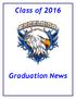 Class of Graduation News