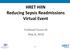 HRET HIIN Reducing Sepsis Readmissions Virtual Event. Fishbowl Event #2 May 8, 2018