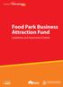 Food Park Business Attraction Fund. Guidelines and Assessment Criteria