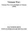 Vietnam War: Vietnam War: Seven firefights in Vietnam (1970) BACM RESEARCH