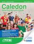 Caledon. Parks and Recreation Guide. Registration Dates. Spring Summer