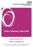 Video Telemetry Ward 409 UHB is a no smoking Trust