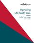 Improving UK health care. Nuffield Trust strategy