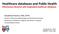 Healthcare databases and Public Health Effectiveness Research with longitudinal healthcare databases