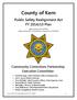 County of Kern. Public Safety Realignment Act FY 2014/15 Plan. (Approved by CCP 12/3/14) (Approved by Kern County Board of Supervisors 12/16/14)