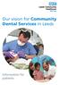 Our vision for Community Dental Services in Leeds