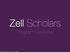 Zell Scholars. Program Overview. Kellogg Initiatives Innovation & Entrepreneurship