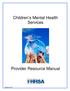 Children s Mental Health Services. Provider Resource Manual