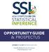 INFERENCE INFERENCE STATISTICAL OPPORTUNITYGUIDE & PROSPECTUS ASA SYMPOSIUM ON. Scientific Method for the 21st Century: A World Beyond p < 0.