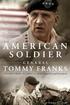 AMERICAN SOLDIER. general TOMMY FRANKS. Malcolm McConnell. with