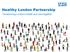 Healthy London Partnership. Transforming London s health and care together