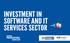 INVESTMENT IN SOFTWARE AND IT SERVICES SECTOR