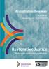 Accreditation Renewals. A guide to renewing your accreditation. Restorative Justice. Resolution Institute Accreditation