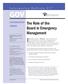 GOV. Emergencies happen all the time and even small ones can. The Role of the Board in Emergency Management. Information Bulletin #17 GOVERNANCE