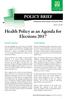 Health Policy as an Agenda for Elections 2017