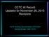 CCTC AI Record Updated for November 26, 2015 Revisions. CCTC Nursing Documentation Information Brenda Morgan, CNS, CCTC