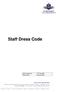 Staff Dress Code. Date of approval 13 th July 2017 Review date January 2020