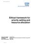 Ethical framework for priority setting and resource allocation