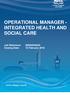 OPERATIONAL MANAGER - INTEGRATED HEALTH AND SOCIAL CARE. Job Reference: G Closing Date: 16 February 2018