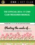 THE OFFICIAL CNH CLUB TREASURER MANUAL. Please BEE GREEN! Do not print this manual. Planting the seeds of...