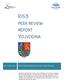 RIS3 VOJVODINA PEER REVIEW REPORT April 2014 Peer Review Workshop, Novi Sad (Serbia)