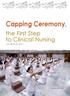 Capping Ceremony, the First Step to Clinical Nursing. Article: Hisu-Pin Yeh, Chia-Yi Li. Vow to be a good nurse